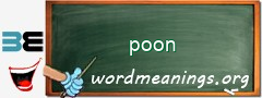 WordMeaning blackboard for poon